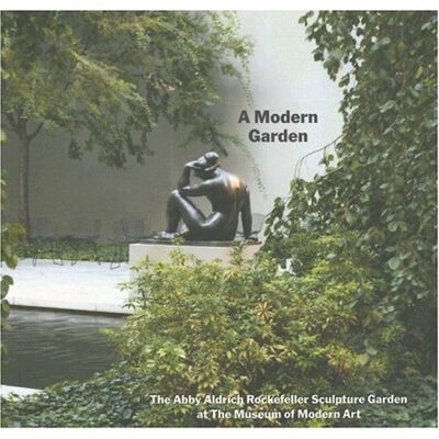A Modern Garden: The Abby Aldrich Rockefeller Sculpture Garden at the Museum of Modern Art - Preis vom 07.08.2026 11:47:26 h A Modern Garden: The Abby Aldrich Rockefeller Sculpture Garden at the Museum of Modern Art - Preis vom 07.08.2026 11:47:26 h