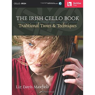 Liz Davis Maxfield - The Irish Cello Book: Traditional Tunes & Techniques (Buch & CD) - Preis vom 22.06.2026 23:23:57 h Liz Davis Maxfield - The Irish Cello Book: Traditional Tunes & Techniques (Buch & CD) - Preis vom 22.06.2026 23:23:57 h