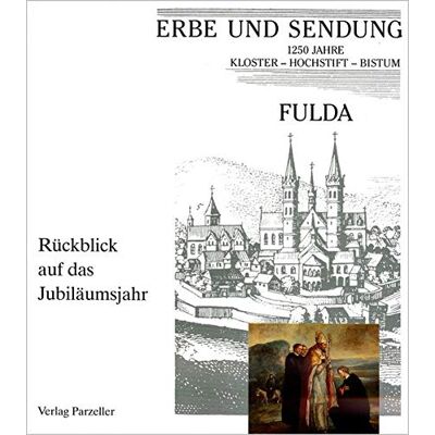 Kathrein 1250 Jahre Bistum Fulda: Rückblick aus das Jubiläumsjahr - Preis vom 20.06.2026 05:23:55 h Kathrein 1250 Jahre Bistum Fulda: Rückblick aus das Jubiläumsjahr - Preis vom 20.06.2026 05:23:55 h