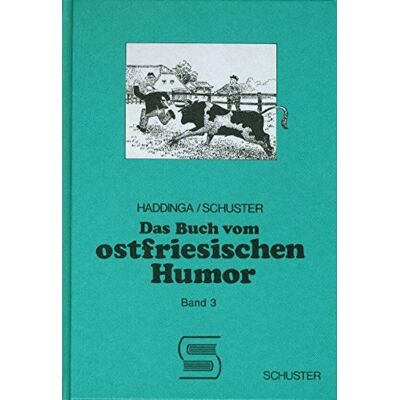 Johann Haddinga - Das Buch vom ostfriesischen Humor - Preis vom 20.06.2026 05:23:55 h Johann Haddinga - Das Buch vom ostfriesischen Humor - Preis vom 20.06.2026 05:23:55 h