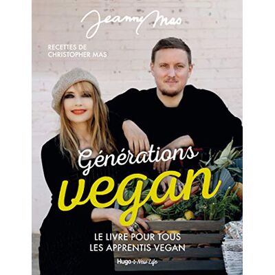 Jeanne Mas - Générations vegan : le livre de tous les apprentis vegan - Preis vom 22.06.2026 23:23:57 h Jeanne Mas - Générations vegan : le livre de tous les apprentis vegan - Preis vom 22.06.2026 23:23:57 h