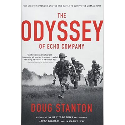 Doug Stanton - The Odyssey of Echo Company: The 1968 Tet Offensive and the Epic Battle to Survive the Vietnam War - Preis vom 22.09.2026 03:35:57 h Doug Stanton - The Odyssey of Echo Company: The 1968 Tet Offensive and the Epic Battle to Survive the Vietnam War - Preis vom 22.09.2026 03:35:57 h