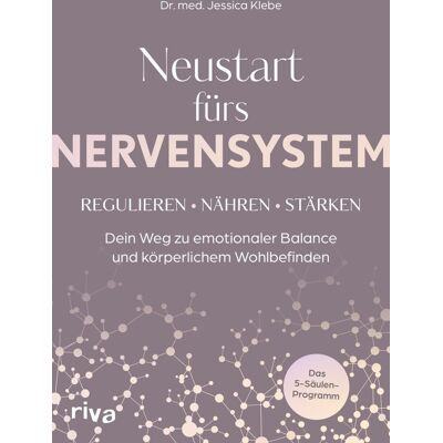 Klebe, Dr. med. Jessica - Neustart fürs Nervensystem: Regulieren – nähren – stärken: Dein Weg zu emotionaler Balance und körperlichem Wohlbefinden Das 5-Säulen-Programm - Preis vom 24.06.2026 19:44:00 h Klebe, Dr. med. Jessica - Neustart fürs Nervensystem: Regulieren – nähren – stärken: Dein Weg zu emotionaler Balance und körperlichem Wohlbefinden Das 5-Säulen-Programm - Preis vom 24.06.2026 19:44:00 h