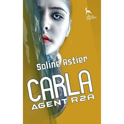 Soline Astier - Carla : agent R2A - Preis vom 22.09.2026 03:35:57 h Soline Astier - Carla : agent R2A - Preis vom 22.09.2026 03:35:57 h