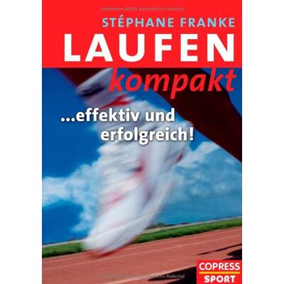 Franke Laufen kompakt - effektiv und erfolgreich - Preis vom 24.06.2026 07:42:13 h Franke Laufen kompakt - effektiv und erfolgreich - Preis vom 24.06.2026 07:42:13 h