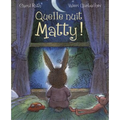 Carol Roth - Quelle nuit Matty ! - Preis vom 22.09.2026 03:35:57 h Carol Roth - Quelle nuit Matty ! - Preis vom 22.09.2026 03:35:57 h