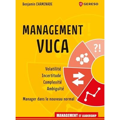 Benjamin Chaminade - Management Vuca : volatilité, incertitude, complexité, ambiguïté : manager dans le nouveau normal - Preis vom 22.09.2026 03:35:57 h Benjamin Chaminade - Management Vuca : volatilité, incertitude, complexité, ambiguïté : manager dans le nouveau normal - Preis vom 22.09.2026 03:35:57 h