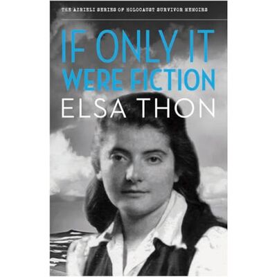 Elsa If Only It Were Fiction (Azrieli Series of Holocaust Survivor Memoirs, Band 5) - Preis vom 24.06.2026 07:42:13 h Elsa If Only It Were Fiction (Azrieli Series of Holocaust Survivor Memoirs, Band 5) - Preis vom 24.06.2026 07:42:13 h