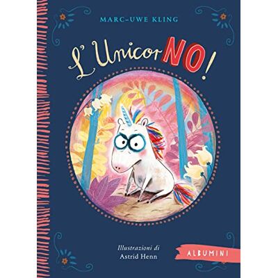 Marc L'unicorNO! Ediz. a colori (Albumini) - Preis vom 22.06.2026 23:23:57 h Marc L'unicorNO! Ediz. a colori (Albumini) - Preis vom 22.06.2026 23:23:57 h