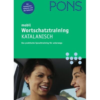 PONS mobil Wortschatztraining Katalanisch: Hörübungen fürs Lernen unterwegs. Der richtige Wortschatz in jeder Situation: Das perfekte Sprachtraining für unterweges - Preis vom 20.06.2026 05:23:55 h PONS mobil Wortschatztraining Katalanisch: Hörübungen fürs Lernen unterwegs. Der richtige Wortschatz in jeder Situation: Das perfekte Sprachtraining für unterweges - Preis vom 20.06.2026 05:23:55 h