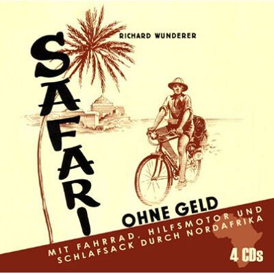 Richard Wunderer - Safari ohne Geld. 4 CDs - Preis vom 16.06.2026 05:30:18 h Richard Wunderer - Safari ohne Geld. 4 CDs - Preis vom 16.06.2026 05:30:18 h
