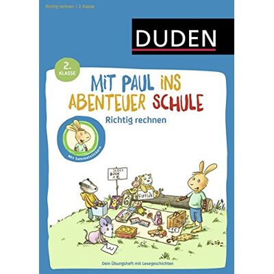 Weber Mit Paul ins Abenteuer Schule - Richtig rechnen - 2. Klasse: Dein Übungsheft mit Lesegeschichten - Preis vom 07.08.2026 11:47:26 h Weber Mit Paul ins Abenteuer Schule - Richtig rechnen - 2. Klasse: Dein Übungsheft mit Lesegeschichten - Preis vom 07.08.2026 11:47:26 h