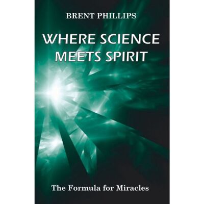 Philips Where Science Meets Spirit: The Formula for Miracles - Preis vom 07.08.2026 11:47:26 h Philips Where Science Meets Spirit: The Formula for Miracles - Preis vom 07.08.2026 11:47:26 h