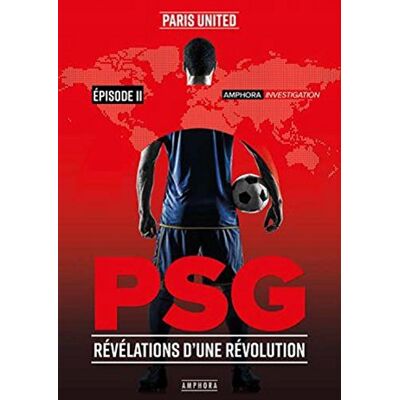 Paris United - PSG : révélations d'une révolution. Vol. 2 - Preis vom 22.09.2026 03:35:57 h Paris United - PSG : révélations d'une révolution. Vol. 2 - Preis vom 22.09.2026 03:35:57 h