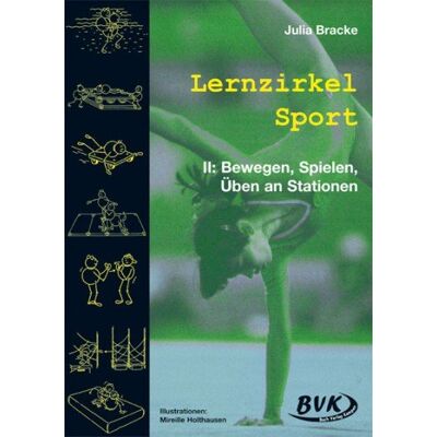 Julia Bracke - Lernzirkel Sport, Bd.2, Bewegen, Spielen, Üben an Stationen: II - Preis vom 18.06.2026 05:44:55 h Julia Bracke - Lernzirkel Sport, Bd.2, Bewegen, Spielen, Üben an Stationen: II - Preis vom 18.06.2026 05:44:55 h