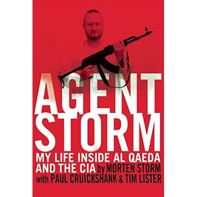 Agent Storm: My Life Inside al Qaeda and the CIA - Preis vom 24.06.2026 19:44:00 h Agent Storm: My Life Inside al Qaeda and the CIA - Preis vom 24.06.2026 19:44:00 h