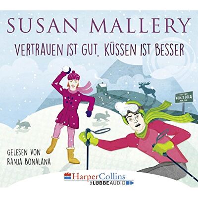Susan Mallery - Vertrauen ist gut, Küssen ist besser - Preis vom 17.06.2026 05:34:31 h Susan Mallery - Vertrauen ist gut, Küssen ist besser - Preis vom 17.06.2026 05:34:31 h
