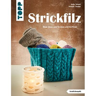 Roland Strickfilz (kreativ.kompakt.): Neue Ideen zum Stricken und Verfilzen - Preis vom 17.06.2026 05:34:31 h Roland Strickfilz (kreativ.kompakt.): Neue Ideen zum Stricken und Verfilzen - Preis vom 17.06.2026 05:34:31 h