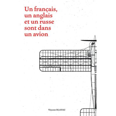 Vincent un français, un anglais et un russe sont dans un avion - Preis vom 22.06.2026 23:23:57 h Vincent un français, un anglais et un russe sont dans un avion - Preis vom 22.06.2026 23:23:57 h