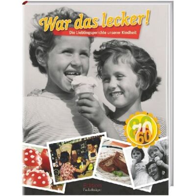 Marc War das lecker!: Die Lieblingsgerichte unserer Kindheit - Preis vom 20.06.2026 05:23:55 h Marc War das lecker!: Die Lieblingsgerichte unserer Kindheit - Preis vom 20.06.2026 05:23:55 h