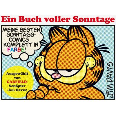 Jim Davis - Garfield - Ein Buch voller Sonntage: Zum 80. Geburtstag von GARFIELD Schöpfer Jim Davis! - Preis vom 24.06.2026 19:44:00 h Jim Davis - Garfield - Ein Buch voller Sonntage: Zum 80. Geburtstag von GARFIELD Schöpfer Jim Davis! - Preis vom 24.06.2026 19:44:00 h
