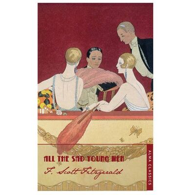 Scott All the Sad Young Men (Alma Classics) - Preis vom 16.06.2026 05:30:18 h Scott All the Sad Young Men (Alma Classics) - Preis vom 16.06.2026 05:30:18 h