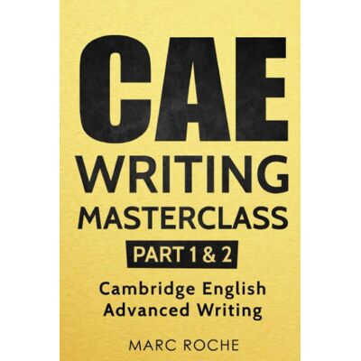 Marc CAE Writing Masterclass (Parts 1 & 2) Cambridge English Advanced Writing (CAE Cambridge Advanced, Band 1) - Preis vom 26.06.2026 19:40:26 h Marc CAE Writing Masterclass (Parts 1 & 2) Cambridge English Advanced Writing (CAE Cambridge Advanced, Band 1) - Preis vom 26.06.2026 19:40:26 h