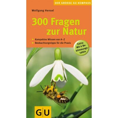 Wolfgang Hensel - 300 Fragen zur Natur (GU Altproduktion Natur) - Preis vom 22.09.2026 03:35:57 h Wolfgang Hensel - 300 Fragen zur Natur (GU Altproduktion Natur) - Preis vom 22.09.2026 03:35:57 h