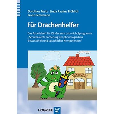 Metz Für Drachenhelfer: Das Arbeitsheft für Kinder zum Lobo-Schulprogramm Schulbasierte Förderung der phonologischen Bewusstheit und sprachlicher Kompetenzen - Preis vom 07.08.2026 11:47:26 h Metz Für Drachenhelfer: Das Arbeitsheft für Kinder zum Lobo-Schulprogramm Schulbasierte Förderung der phonologischen Bewusstheit und sprachlicher Kompetenzen - Preis vom 07.08.2026 11:47:26 h
