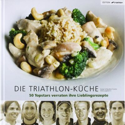 Sonja Schleutker-Franke - Die Triathlon-Küche: 50 Topathleten verraten ihre Lieblingsrezepte - Preis vom 22.09.2026 03:35:57 h Sonja Schleutker-Franke - Die Triathlon-Küche: 50 Topathleten verraten ihre Lieblingsrezepte - Preis vom 22.09.2026 03:35:57 h