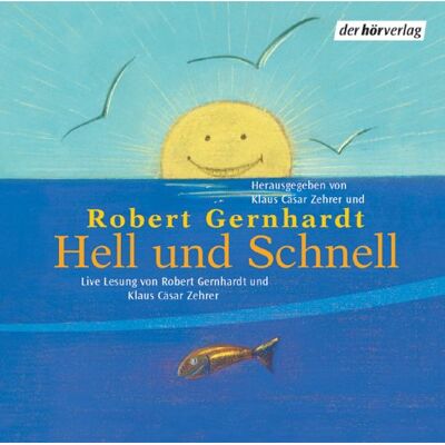 Robert Gernhardt - Hell und Schnell. CD. . Komische Gedichte von Heine bis heute - Preis vom 17.06.2026 05:34:31 h Robert Gernhardt - Hell und Schnell. CD. . Komische Gedichte von Heine bis heute - Preis vom 17.06.2026 05:34:31 h