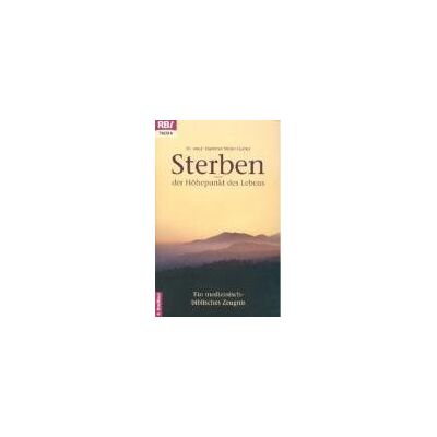 Hartmut Maier-Gerber - Sterben. Der Höhepunkt des Lebens. Ein medizinisch-biblisches Zeugnis. - Preis vom 22.09.2026 03:35:57 h Hartmut Maier-Gerber - Sterben. Der Höhepunkt des Lebens. Ein medizinisch-biblisches Zeugnis. - Preis vom 22.09.2026 03:35:57 h