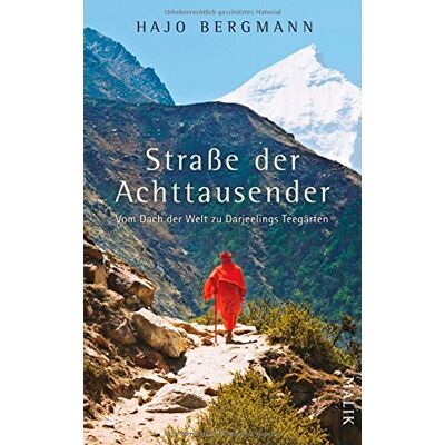 Bergmann Straße der Achttausender: Vom Dach der Welt zu Darjeelings Teegärten - Preis vom 07.08.2026 11:47:26 h Bergmann Straße der Achttausender: Vom Dach der Welt zu Darjeelings Teegärten - Preis vom 07.08.2026 11:47:26 h