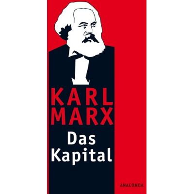 Karl Marx - Das Kapital: Ungekürzte Ausgabe nach der zweiten Auflage von 1872. Mit einem Geleitwort von Karl Korsch aus dem Jahre 1932 - Preis vom 16.06.2026 05:30:18 h Karl Marx - Das Kapital: Ungekürzte Ausgabe nach der zweiten Auflage von 1872. Mit einem Geleitwort von Karl Korsch aus dem Jahre 1932 - Preis vom 16.06.2026 05:30:18 h