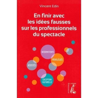 Vincent En finir avec les idées fausses sur les professionnels du spectacle - Preis vom 22.06.2026 23:23:57 h Vincent En finir avec les idées fausses sur les professionnels du spectacle - Preis vom 22.06.2026 23:23:57 h