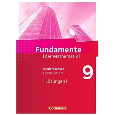 Andreas Pallack - Fundamente der Mathematik - Niedersachsen / 9. Schuljahr - Lösungen zum Schülerbuch - Preis vom 18.06.2026 05:44:55 h Andreas Pallack - Fundamente der Mathematik - Niedersachsen / 9. Schuljahr - Lösungen zum Schülerbuch - Preis vom 18.06.2026 05:44:55 h