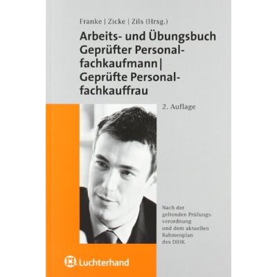 Franke Arbeits- und Übungsbuch zum geprüften Personalfachkaufmann - Preis vom 24.06.2026 07:42:13 h Franke Arbeits- und Übungsbuch zum geprüften Personalfachkaufmann - Preis vom 24.06.2026 07:42:13 h
