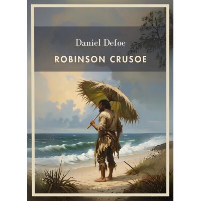 Daniel Defoe - Daniel Defoe: Robinson Crusoe. Vollständige Neuausgabe: Das Buch in der beliebten Übersetzung von Karl Altmüller - Preis vom 25.06.2026 23:23:36 h Daniel Defoe - Daniel Defoe: Robinson Crusoe. Vollständige Neuausgabe: Das Buch in der beliebten Übersetzung von Karl Altmüller - Preis vom 25.06.2026 23:23:36 h