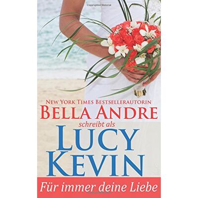 Bella Andre - Für immer deine Liebe (Liebesgeschichten von Walker Island, Buch 1) - Preis vom 20.06.2026 05:23:55 h Bella Andre - Für immer deine Liebe (Liebesgeschichten von Walker Island, Buch 1) - Preis vom 20.06.2026 05:23:55 h