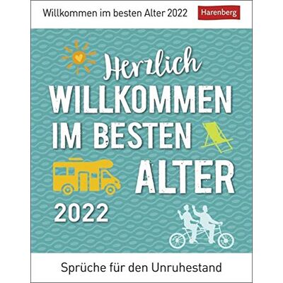 Beatrix Braukmüller - Herzlich willkommen im besten Alter Wissenskalende: Sprüche für den Unruhestand - Preis vom 22.09.2026 03:35:57 h Beatrix Braukmüller - Herzlich willkommen im besten Alter Wissenskalende: Sprüche für den Unruhestand - Preis vom 22.09.2026 03:35:57 h