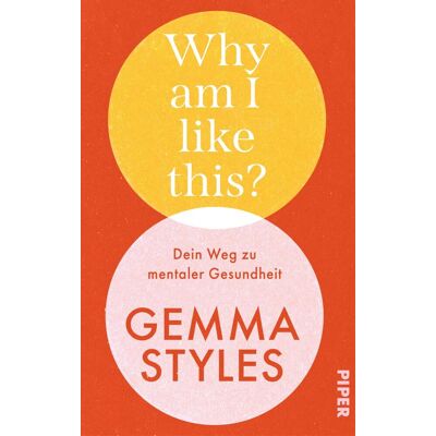 Gemma Styles - Why am I like this?: Dein Weg zu mentaler Gesundheit Von der beliebten Botschafterin für Mental Health - Preis vom 07.08.2026 11:47:26 h Gemma Styles - Why am I like this?: Dein Weg zu mentaler Gesundheit Von der beliebten Botschafterin für Mental Health - Preis vom 07.08.2026 11:47:26 h