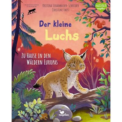 Kristina Scharmacher-Schreiber - Der kleine Luchs - Zu Hause in den Wäldern Europas: Sachbilderbuch zum Vorlesen für Kinder ab 4 Jahren (Tierkinder und ihr Zuhause) - Preis vom 22.06.2026 23:23:57 h Kristina Scharmacher-Schreiber - Der kleine Luchs - Zu Hause in den Wäldern Europas: Sachbilderbuch zum Vorlesen für Kinder ab 4 Jahren (Tierkinder und ihr Zuhause) - Preis vom 22.06.2026 23:23:57 h