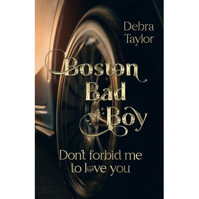 Taylor Boston Bad Boy: Don`t forbid me to love you - Preis vom 24.06.2026 07:42:13 h Taylor Boston Bad Boy: Don`t forbid me to love you - Preis vom 24.06.2026 07:42:13 h