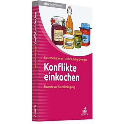Susanne Lederer - Konflikte einkochen: Rezepte zur Streitbeilegung - Preis vom 21.06.2026 05:42:24 h Susanne Lederer - Konflikte einkochen: Rezepte zur Streitbeilegung - Preis vom 21.06.2026 05:42:24 h