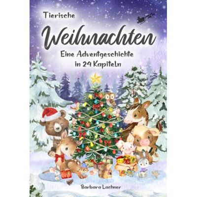 MAG Tierische Weihnachten: Eine Adventgeschichte in 24 Kapiteln (Tierische Abenteuer, Band 2) - Preis vom 17.06.2026 05:34:31 h MAG Tierische Weihnachten: Eine Adventgeschichte in 24 Kapiteln (Tierische Abenteuer, Band 2) - Preis vom 17.06.2026 05:34:31 h