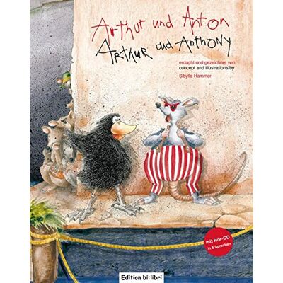 Sibylle Hammer - Arthur und Anton: Arthur and Anthony / Kinderbuch Deutsch-Englisch mit mehrsprachiger Audio-CD - Preis vom 17.06.2026 05:34:31 h Sibylle Hammer - Arthur und Anton: Arthur and Anthony / Kinderbuch Deutsch-Englisch mit mehrsprachiger Audio-CD - Preis vom 17.06.2026 05:34:31 h