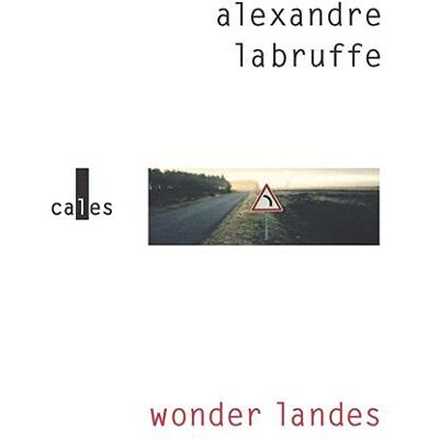 Alexandre Labruffe - Wonder Landes - Preis vom 19.06.2026 05:29:47 h Alexandre Labruffe - Wonder Landes - Preis vom 19.06.2026 05:29:47 h