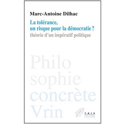 Marc La tolérance, un risque pour la démocratie ? : théorie d'un impératif politique - Preis vom 17.06.2026 05:34:31 h Marc La tolérance, un risque pour la démocratie ? : théorie d'un impératif politique - Preis vom 17.06.2026 05:34:31 h