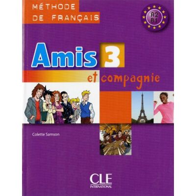 Colette Samson - Amis et compagnie 3 : méthode de français A2-B1 - Preis vom 22.09.2026 03:35:57 h Colette Samson - Amis et compagnie 3 : méthode de français A2-B1 - Preis vom 22.09.2026 03:35:57 h