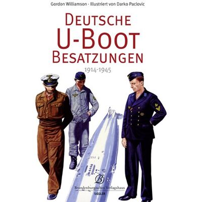 Williamson Deutsche U-Boot-Besatzungen 1914-1943: 1914-1945 - Preis vom 07.08.2026 11:47:26 h Williamson Deutsche U-Boot-Besatzungen 1914-1943: 1914-1945 - Preis vom 07.08.2026 11:47:26 h